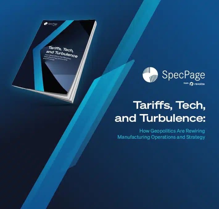 Titelseite eines Berichts mit dem Titel Tariffs, Tech, and Turbulence: How Geopolitics Are Rewiring Manufacturing Operations and Strategy von SpecPage, mit einem blauen geometrischen Design.