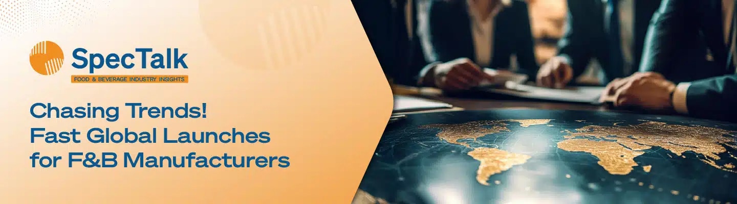 A world map on a table with people in business attire sitting around it; text reads Chasing Trends! Fast Global Launches for F&B Manufacturers.